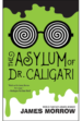 The Asylum of Dr. Caligari